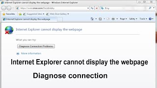 Internet Explorer cannot display the webpage Diagnose connection problem [upl. by Alehc596]