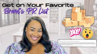 How To Get on Your Favorite Brands PR lists⎮Get EASILY Noticed by Brands [upl. by Kirstyn949]