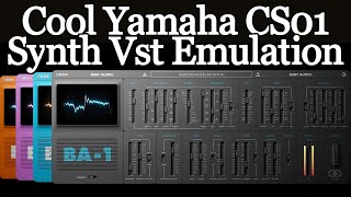 New Yamaha CS01 Synth VST Plugin Emulation by Baby Audio  BA1  Quick Demo amp Review [upl. by Aigroeg]