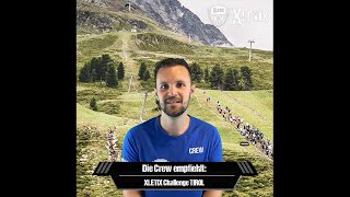 Unsere CREW empfiehlt Die XLETIX Challenge TIROL [upl. by Rovert]