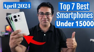 Top 7 Best 5G Phones Under 15000 in April 2024 I Best Smartphone Under 15000 [upl. by Engamrahc366]