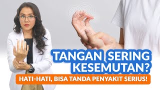 Tangan Sering Kesemutan Bisa Jadi Tanda Penyakit Serius [upl. by Houlberg]