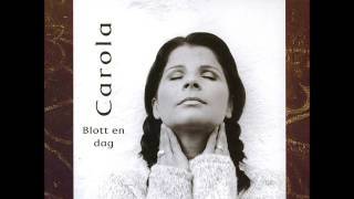 Carola blott en dag 1998 [upl. by Zeph]