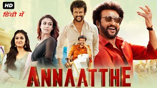 Annaatthe Full Movie In Hindi Dubbed 2021  Rajinikanth Nayanthara Keerthy Suresh  Facts amp Review [upl. by Heuser]