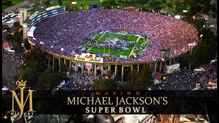 Making Michael Jacksons Super Bowl Halftime Show  HD [upl. by Nereids472]