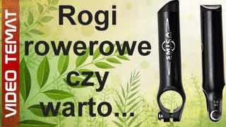 Rogi rowerowe na kierownicę  jakie wybrać [upl. by Junno]