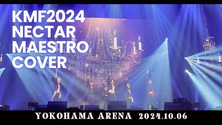 nSSign 엔싸인 NectarMAESTROCOVER  16th KMF2024  横浜アリーナ  202410064K [upl. by Rebekah]