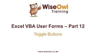 Excel VBA Forms Part 12  Toggle Buttons [upl. by Daniele713]