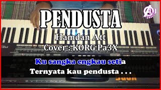 PENDUSTA  Hamdan Att  Karaoke Dangdut Original Korg Pa3X [upl. by Alice]