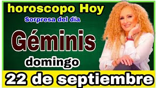 horoscopo de hoy Géminis  Horóscopo Diario  Géminis  22 de septiembre de 2024 [upl. by Block522]