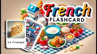 Boost Your FRENCH Skills 10 Food Words Flashcards Daily [upl. by Ahtrim]