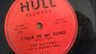 Beltones  I Talk To My Echo  Hull 721  1957 [upl. by Alma]