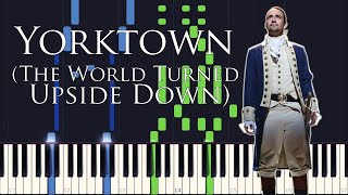 Synthesia  Yorktown The World Turned Upside Down Hamilton PIANO TUTORIAL  SHEET MUSIC [upl. by Deonne]