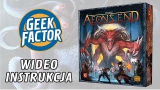 AEONS END Wideo Instrukcja [upl. by Akierdna]