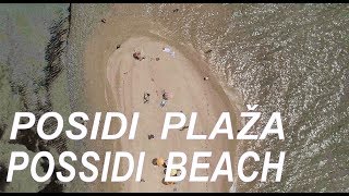 Pefkohori  Posidi plaza 4K  Possidi Beach 4K [upl. by Yhtimit]