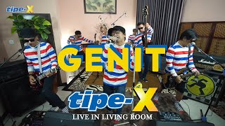 GENIT  TIPEX LIVE IN LIVING ROOM [upl. by Aicarg]