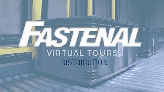 Fastenal Virtual Tours Distribution [upl. by Cardie359]