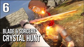 Blade amp Sorcery Crystal Hunt  Part 6  My New Sword Makes Heads Fly [upl. by Eydnarb]