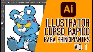 ILLUSTRATOR TUTORIAL PARA PRINCIPIANTES  TUTORIAL  CURSO RAPIDO [upl. by Siegler907]