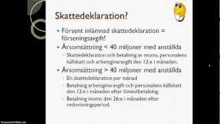 Skattedeklaration och momsinbetalning [upl. by Enortna]