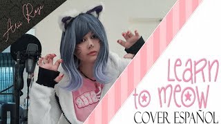 Xiao Feng Feng  Learn To Meow  Say Meow Meow 小潘潘  學貓叫 ♥ COVER ESPAÑOL [upl. by Zehcnas]