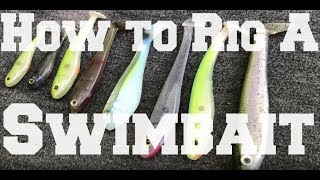 How to Rig Swimbaits and Paddle Tails [upl. by Mcdermott341]