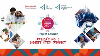 ExxonMobil Foundation STEM Africa Project Launch [upl. by Ming966]