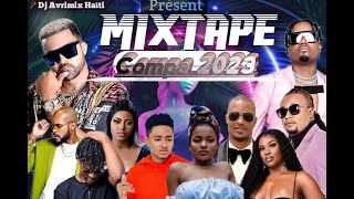 Mixtape Compa by DJ AVRIMIX Haïti X colmixmadada1002 TESWA [upl. by Iarised377]