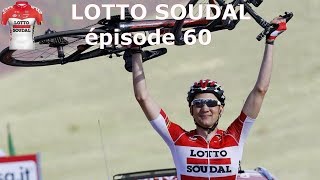 LOTTO SOUDAL ép60  GIRO 25 et Californie début [upl. by Aliakam]