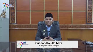 Ucapan HUT RRI Ke79  Pj Bupati Aceh Tengah [upl. by Aisitel]