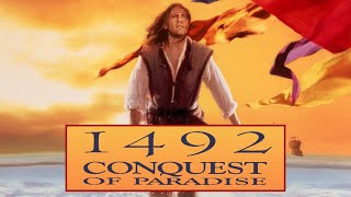 Official Trailer 1  1492 CONQUEST OF PARADISE 1992 Ridley Scott Gérard Depardieu [upl. by Vahe]