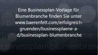 Businessplan Blumenladen  Blumenladen eröffnen Blumengeschäft eröffnen [upl. by Longmire465]