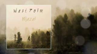 West 7olm  Mazal Official Audio [upl. by Droffig493]