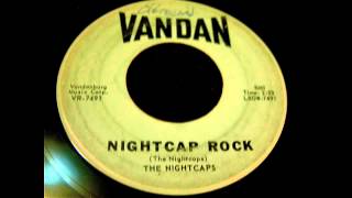 The Nightcaps  Wine Wine Wine amp Nightcap Rock 45 rpm [upl. by Marilee]