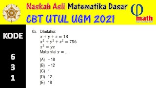 05 Matematika Dasar CBT UTUL UGM 2021 Sistem Persamaan [upl. by Nelie]