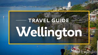 Wellington Vacation Travel Guide  Expedia [upl. by Rusert]