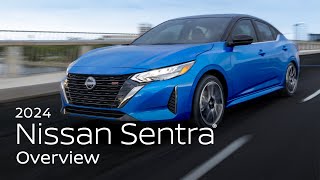 2024 Nissan Sentra®  Overview [upl. by Fairweather]