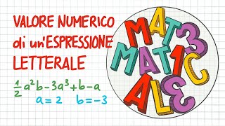 VALORE NUMERICO di unESPRESSIONE LETTERALE  CL08 [upl. by Aketahs]