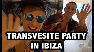 TRANSVESTITE PARTY IN IBIZA  PLAYA D´EN BOSSA CLOSED  Vlog 44 [upl. by Ecyned]