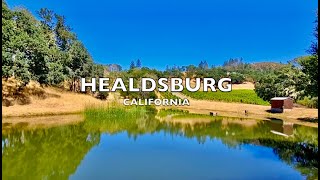 HEALDSBURG SONOMA CALIFORNIA [upl. by Kela]