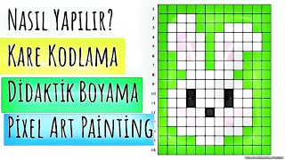 Nasıl Yapılır  Kare Kodlama  Didaktik Boyama  Robotik Kodlama  Pixel Art Painting [upl. by Robinetta]