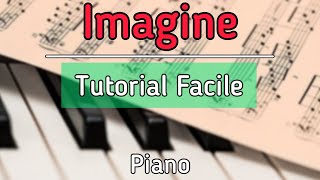 Imagine J Lennon  Piano Tutorial Facilissimo  Spartito In Descrizione [upl. by Jenilee342]