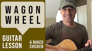 Wagon Wheel  Darius Rucker  Guitar Tutorial  Lesson [upl. by Dredi]