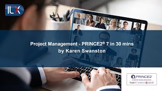 PRINCE2® 7 in 30 minutes [upl. by Oleg]