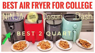 Best Mini Air Fryer 2 Quart Comparison NINJA INSTANT COSORI DASH Back To School [upl. by Croner]