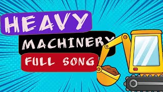 Construction Fun Heavy Machinery Nursery Rhyme for Kids BigMachines LittleBuilders KidsSongs [upl. by Jaella]