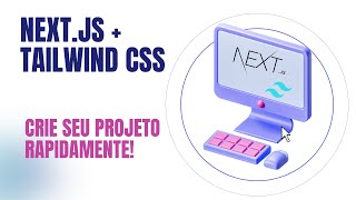 Nextjs  Tailwind CSS na Última Versão Crie Seu Projeto Rapidamente [upl. by Nhguavad]