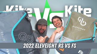 2022 Eleveight RS Vs FS [upl. by Hansiain]