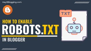 How to Enable Custom Robotstxt in Blogger [upl. by Zapot294]