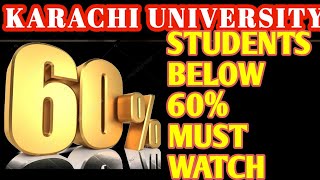 KARACHI UNIVERSITY ADMISSIONS 2023 I BELOW 60 PERCENT DEPARTMENT I KU ADMISSIONS [upl. by Autrey626]